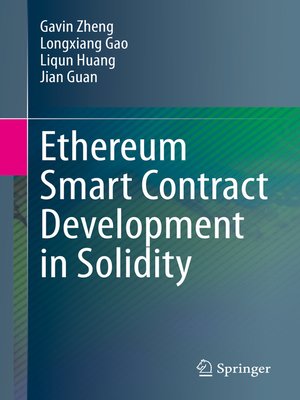 cover image of Ethereum Smart Contract Development in Solidity